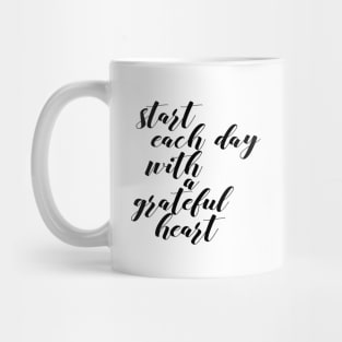 Start each day Mug